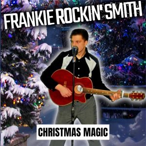 "Christmas Magic" by Frankie Rockin' Smith