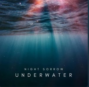 "UNDERWATER" by Night Sorrow