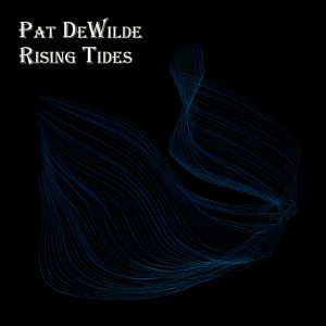 "Rising Tides" by Pat DeWild